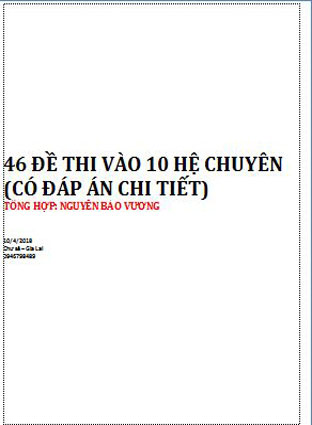 46 đề thi vào lớp 10 chuyên môn toán