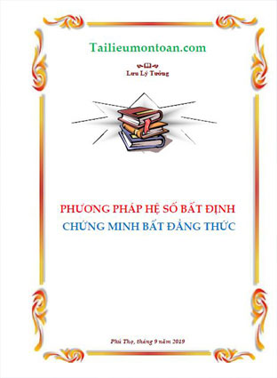 Phương pháp hệ số bất định trong chứng minh bất đẳng thức