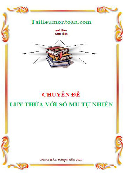 Chuyên đề lũy thừa với số mũ tự nhiên