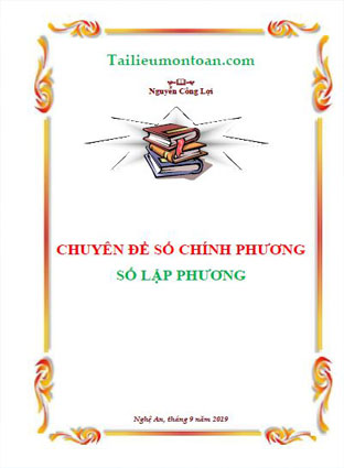 các bài toán về số chính phương, lập phương (bản đầy đủ ở phần mất phí)