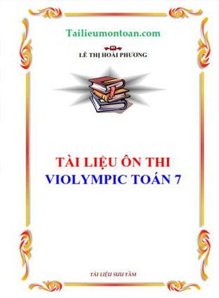 Tài liệu luyện thi Violympic toán 7
