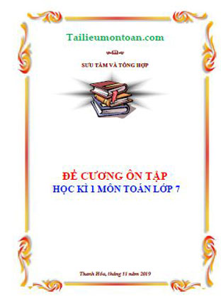 Đề cương ôn tập học kì 1 môn toán lớp 7