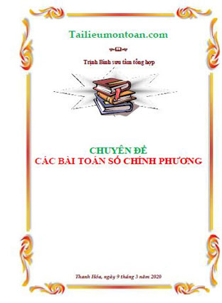 Chuyên đề các bài toán về số chính phương