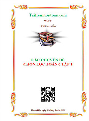 Các chuyên đề chọn lọc toán lớp 6