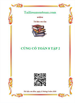 Củng cố kiến thức toán 8 tập 2