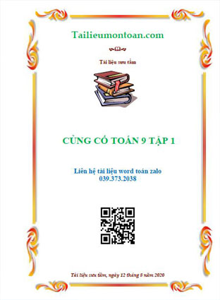 Củng cố kiến thức toán 9 tập 1