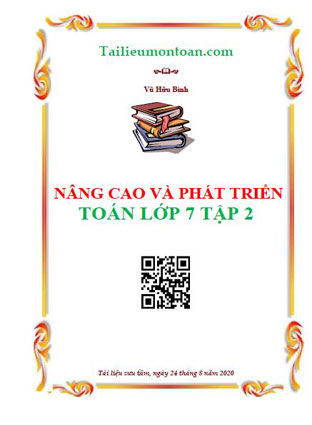 Nâng cao và phát triển lớp 7 tập 2