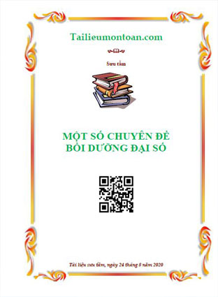 Một số chuyên đề đại số bồi dưỡng học sinh giỏi THCS