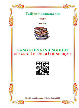 Sáng kiến kinh nghiệm tìm lời giải hình học lớp 9
