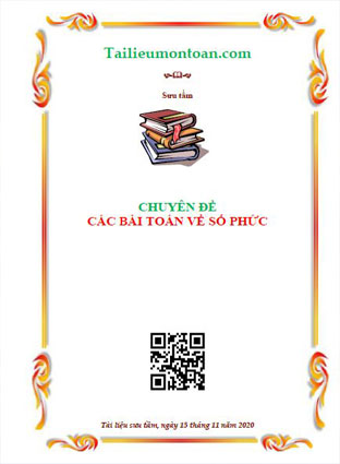Chuyên đề các bài toán về số phức