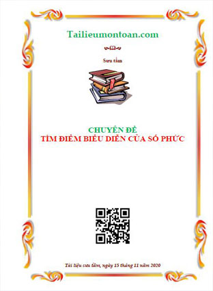 Chuyên đề tìm điểm biểu diễn của số phức