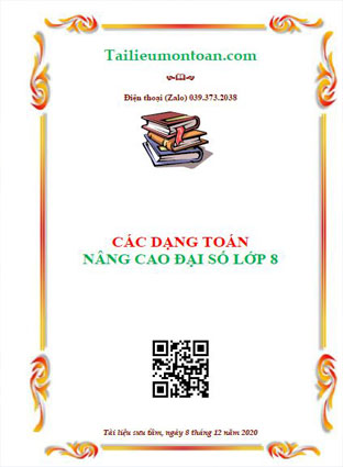 Các chuyên đề nâng cao đại số lớp 8
