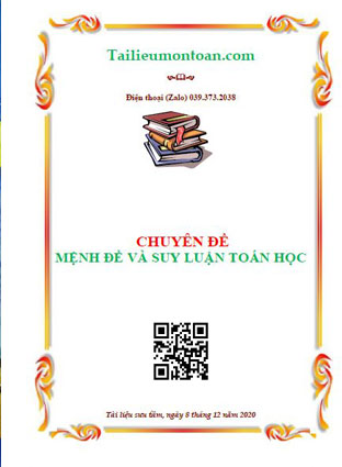 Chuyên đề mệnh đề và suy luận toán học