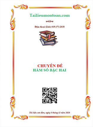 Chuyên đề hàm số bậc hai luyện thi THPT quốc gia
