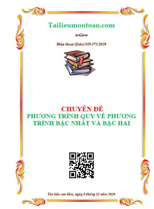 Chuyên đề phương trình chuyển về phương trình bậc nhất, bậc hai