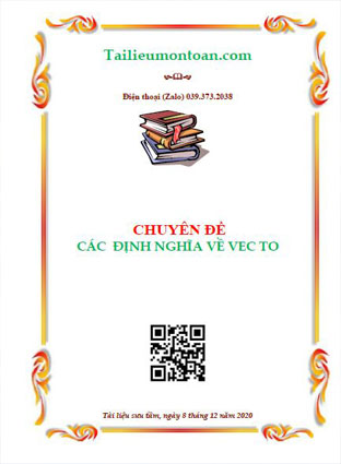 Chuyên đề các định nghĩa về Vec To