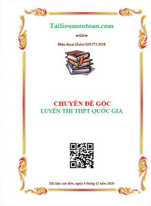 Chuyên đề góc luyện thi THPT quốc gia