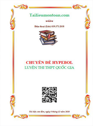 Chuyên đề Hypebol luyện thi THPT quốc gia