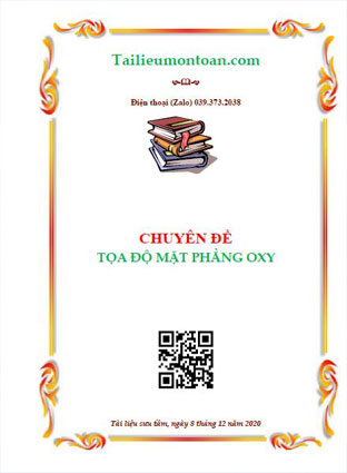 Chuyên đề tọa độ trong mặt phẳng luyện thi THPT quốc gia