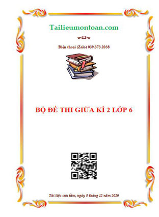 Bộ đề thi giữa kì 2 môn toán lớp 6