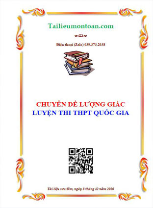 Chuyên đề lượng giác luyện thi THPT quốc gia