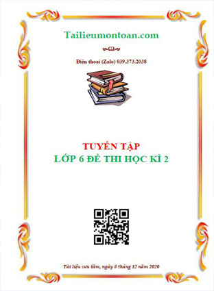 Tuyển tập đề thi học kì 2 môn toán lớp 6