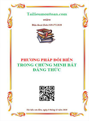 Phương pháp đổi biến trong chứng minh bất đẳng thức