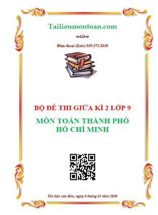 Đề kì 2 môn toán lớp 9 các trường thành phố Hồ Chí Minh