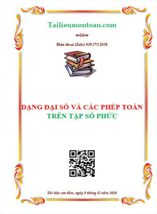 Dạng toán và các phép toán trên tập hợp số phức