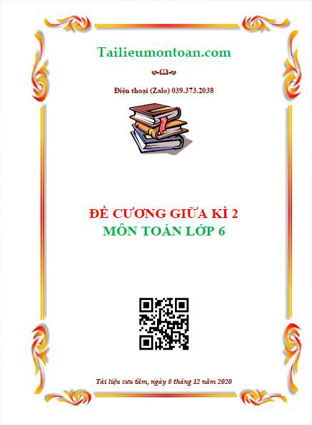 Đề cương giữa kì 2 môn toán lớp 6