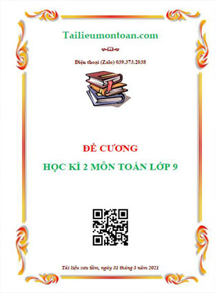 Đề cương học kì 2 môn toán lớp 9