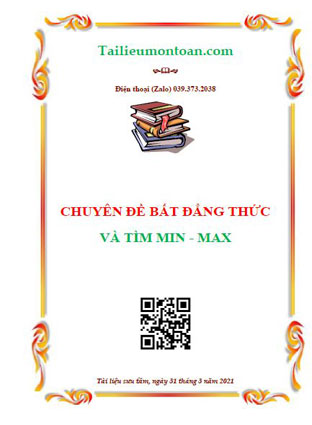 Các phương pháp chứng minh bất đẳng thức và tìm min max