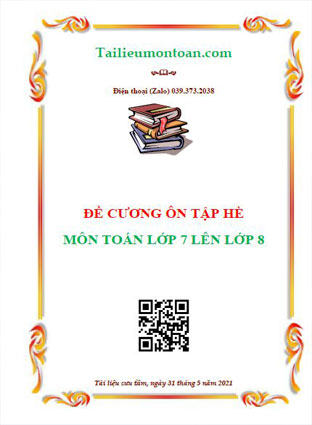 Tài liệu ôn tập hè môn toán lớp 7 lên lớp 8