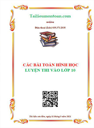 Các bài toán hình học luyện thi vào lớp 10