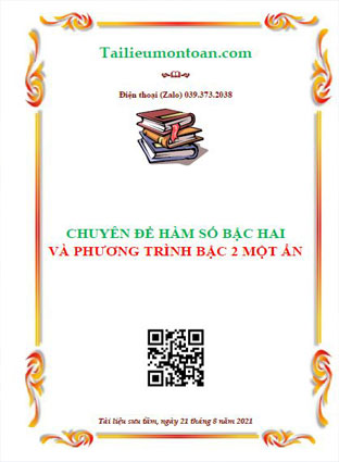 Chuyên đề hàm số bậc hai, phương trình bậc hai một ẩn
