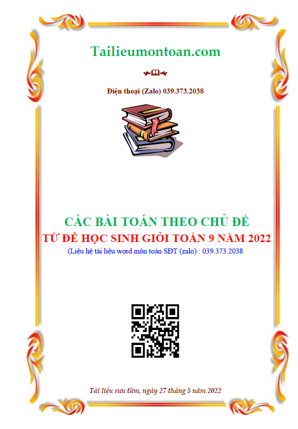 Phân loại các bài toán theo chủ đề từ đề thi học sinh giỏi tỉnh lớp 9 môn toán