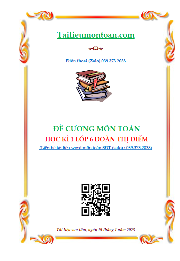 Đề cương học kì 1 môn toán lớp  6 trường Đoàn Thị Điểm