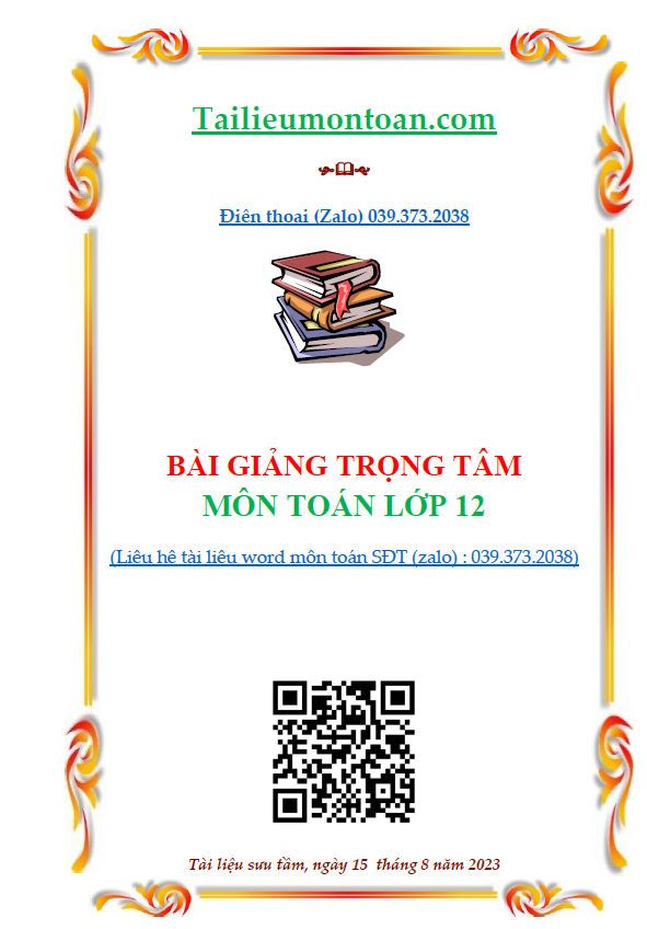 Bài giảng trọng tâm môn toán lớp 12