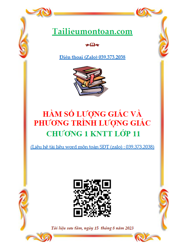 Hàm số lượng giác và phương trình lượng giác lớp 11 chương 1 kết nối tri thức