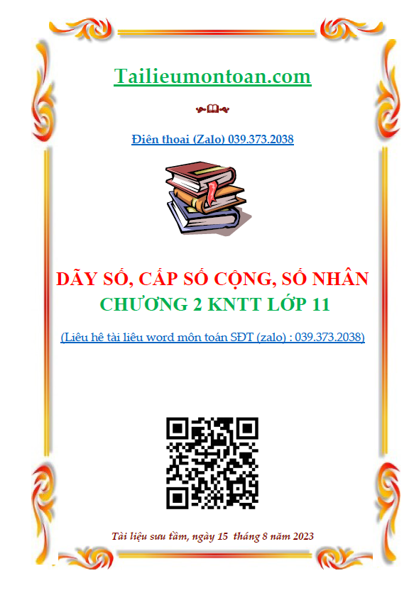 chương 2. Dãy số, cấp số cộng, cấp số nhân kết nối tri thức
