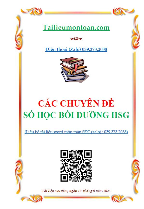 Các chuyên đề số học và tổ hợp bồi dưỡng học sinh giỏi