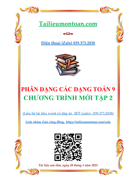 Phân dạng các dạng toán lớp 9 chương trình mới tập 2