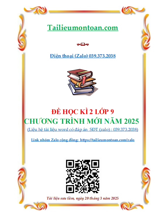 Đề học kì 2 toán lớp 9 chương trình mới 2025
