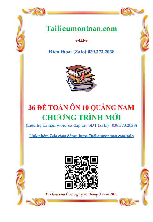 36 Đề thi thử toán vào lớp 10 tỉnh Quảng Nam năm 2025