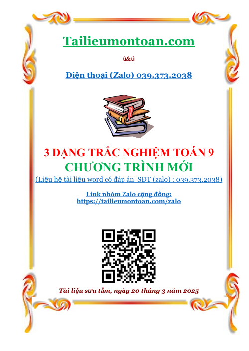 Ba dạng trắc nghiệm toán lớp 9 chương trình mới