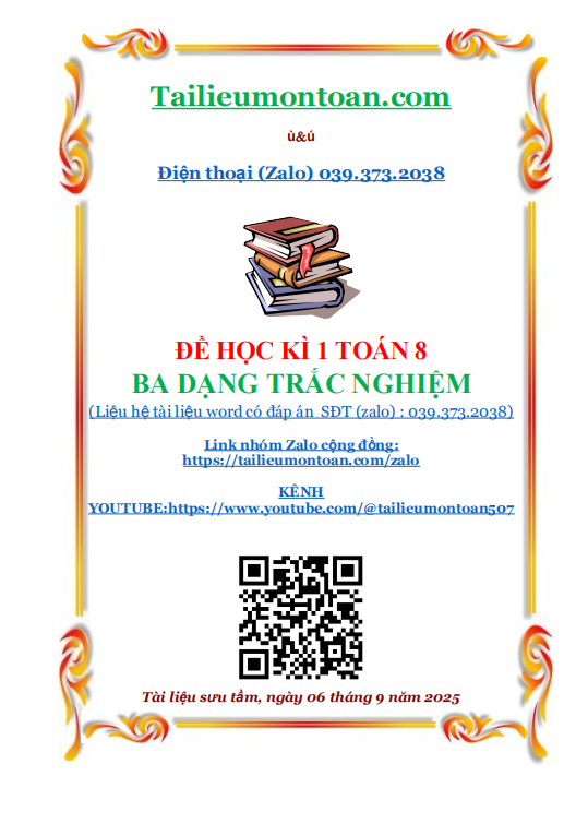 Bộ đề học kì 1 môn toán lớp 8 ba dạng trắc nghiệm