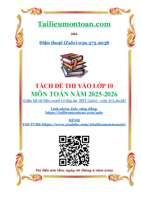 Tách đề thi vào lớp 10 môn toán năm 2025-2026