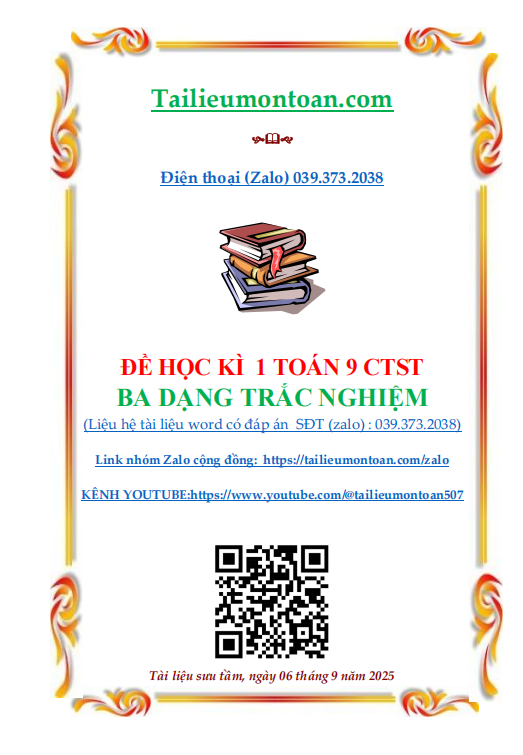 Đề học kì 1 môn toán lớp 9 CTST ba dạng trắc nghiệm