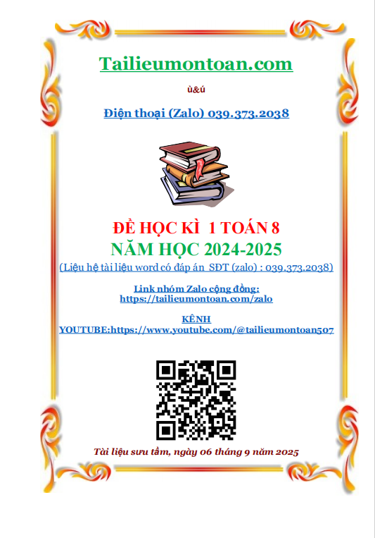 Đề học kì 1 môn toán lớp 8 năm 2024-2025