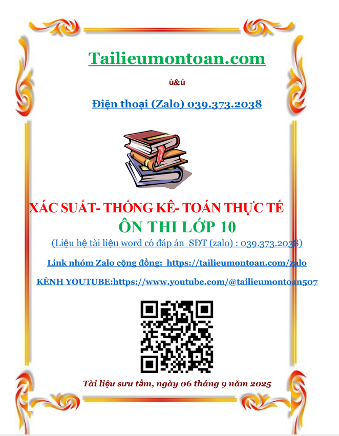Chuyên đề xác suất, thống kê, toán thực tế ôn thi lớp 10